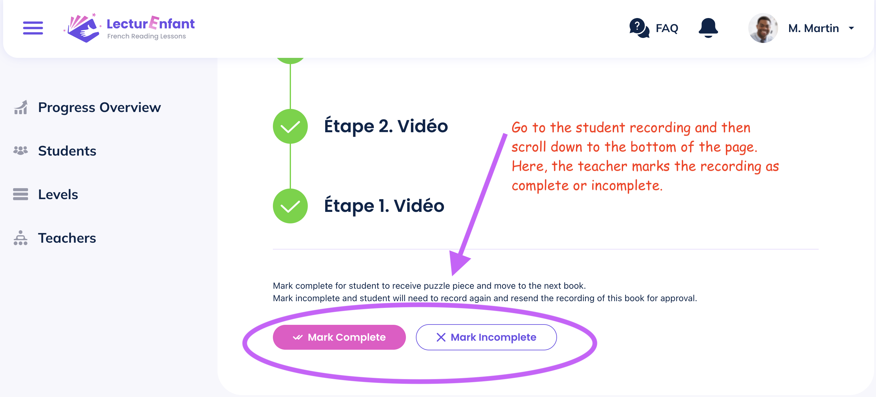 https://lecturenfant.ca/pluginfile.php/1/local_lectur/content_17/Teacher%20marks%20student%20recording%20as%20complete%20or%20incomplete.png